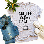 ELITE CASA Coffee Before Talkie T-Shirt Image